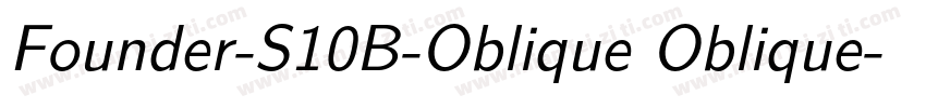 Founder-S10B-Oblique Oblique字体转换